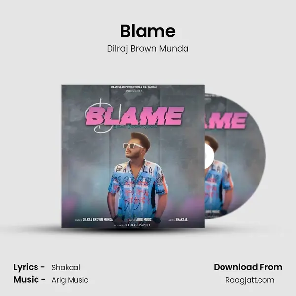 Blame - Dilraj Brown Munda album cover 