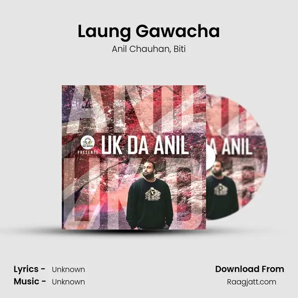 Laung Gawacha - Anil Chauhan album cover 