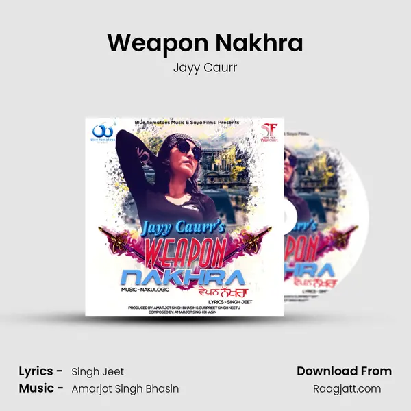 Weapon Nakhra mp3 song