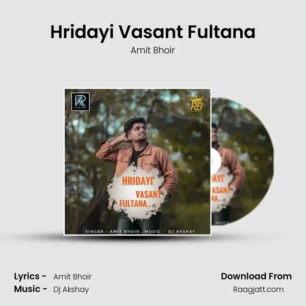 Hridayi Vasant Fultana - Amit Bhoir album cover 