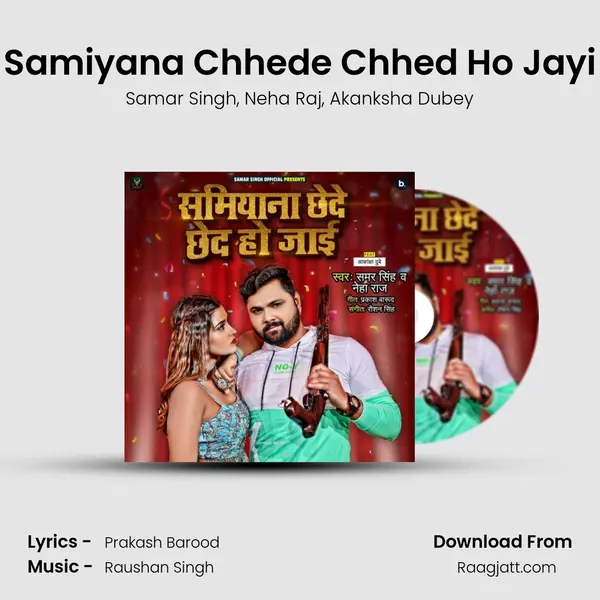 Samiyana Chhede Chhed Ho Jayi mp3 song