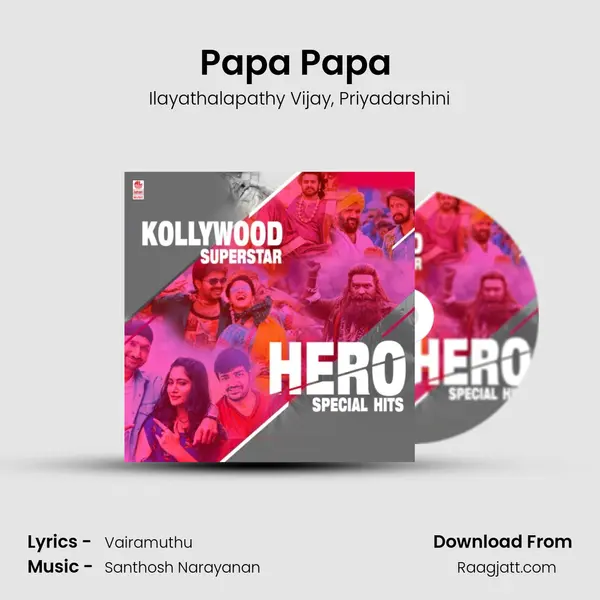 Papa Papa (From Bairavaa) mp3 song