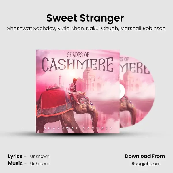 Sweet Stranger (Mithiyan Mehman) - Shashwat Sachdev album cover 