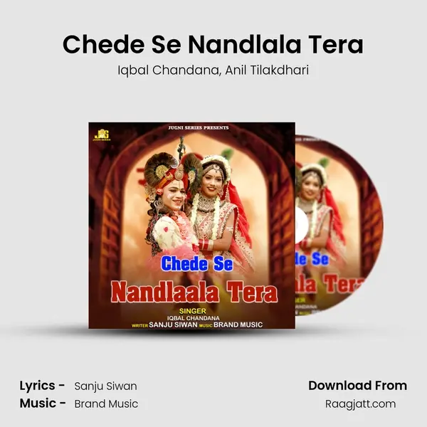 Chede Se Nandlala Tera mp3 song