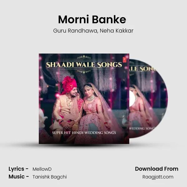 Morni Banke (From Badhaai Ho) mp3 song