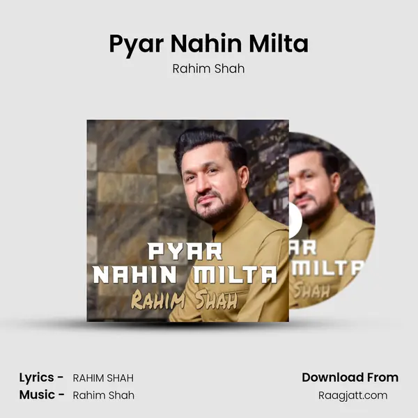 Pyar Nahin Milta mp3 song