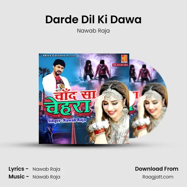 Darde Dil Ki Dawa - Nawab Raja album cover 