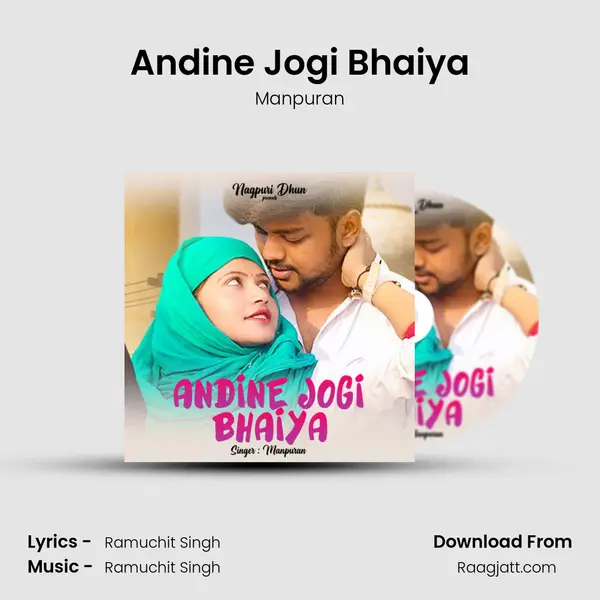 Andine Jogi Bhaiya mp3 song