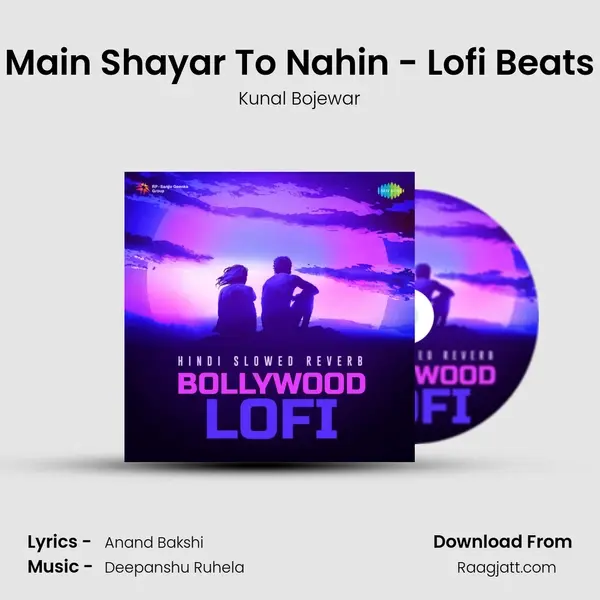 Main Shayar To Nahin - Lofi Beats mp3 song