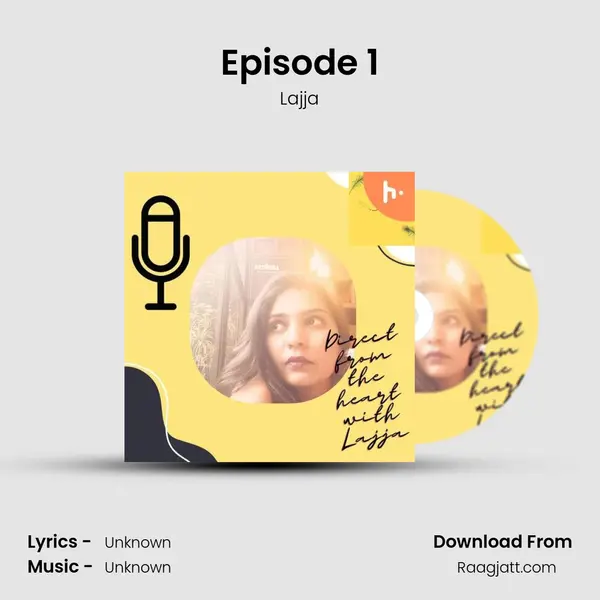 Episode 1 - Lajja album cover 