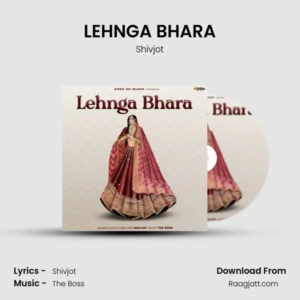 LEHNGA BHARA mp3 song