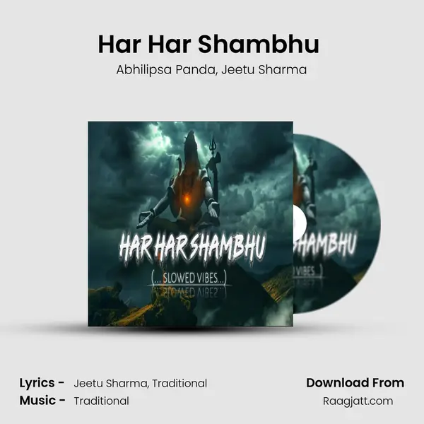 Har Har Shambhu (slowed Reverb) - Abhilipsa Panda album cover 