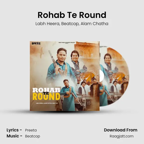 Rohab Te Round mp3 song