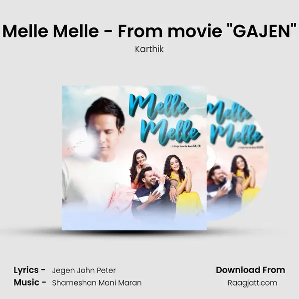 Melle Melle (Male)- From movie GAJEN mp3 song