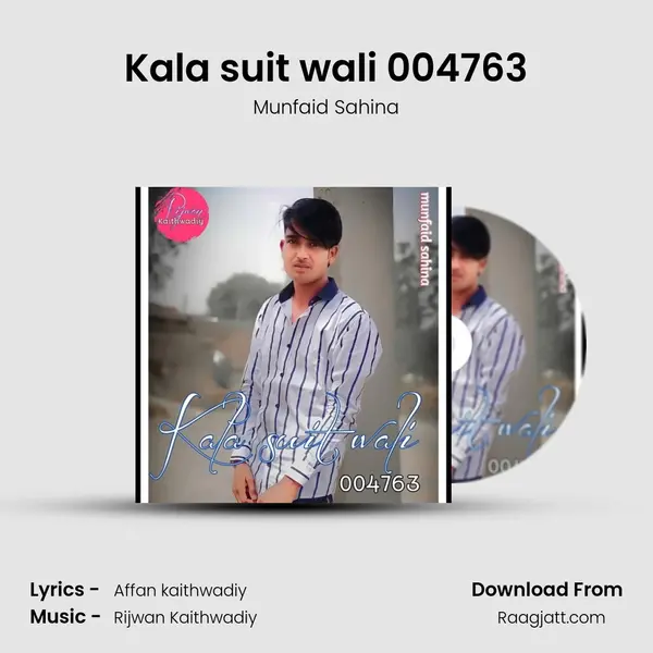 Kala suit wali 004763 mp3 song