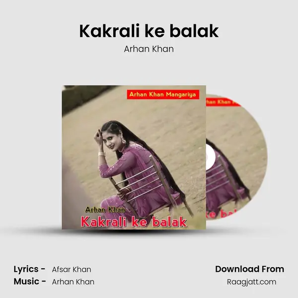 Kakrali ke balak mp3 song