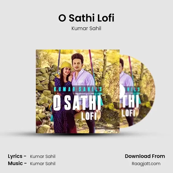 O Sathi Lofi mp3 song