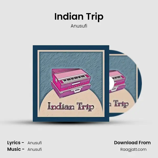 Indian Trip mp3 song