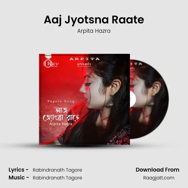 Aaj Jyotsna Raate - Arpita Hazra album cover 