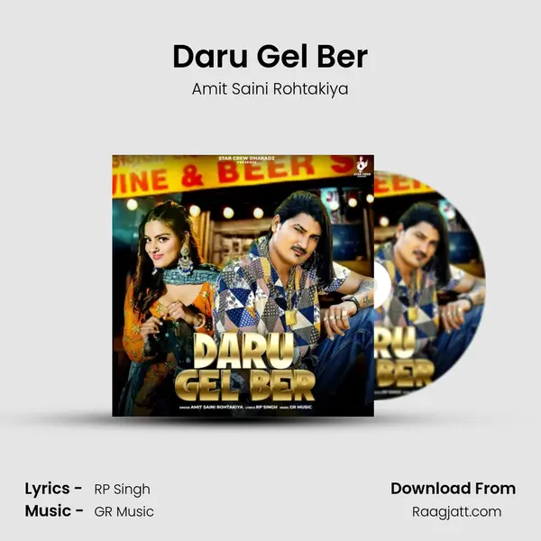 Daru Gel Ber - Amit Saini Rohtakiya album cover 