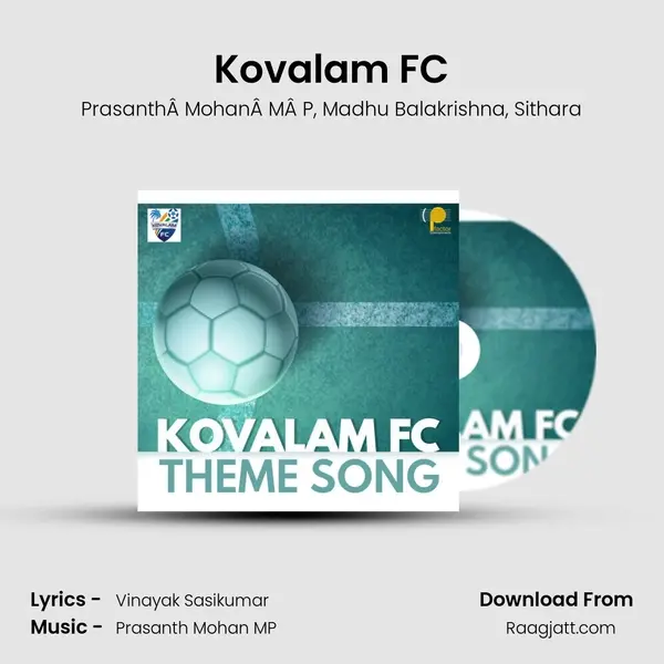 Kovalam FC - PrasanthÂ MohanÂ MÂ P album cover 