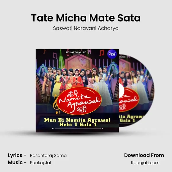 Tate Micha Mate Sata - Saswati Narayani Acharya album cover 