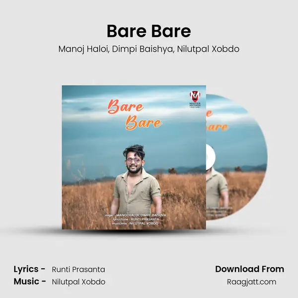 Bare Bare - Manoj Haloi album cover 