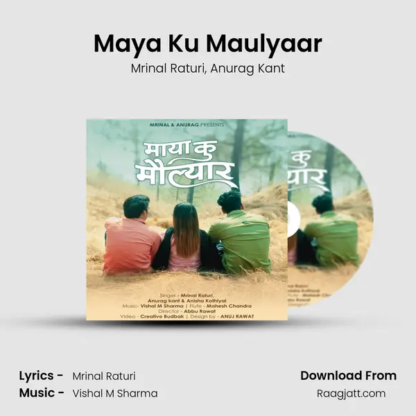 Maya Ku Maulyaar mp3 song