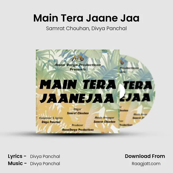 Main Tera Jaane Jaa mp3 song