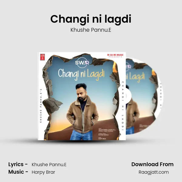 Changi ni lagdi - Khushe Pannu.E album cover 