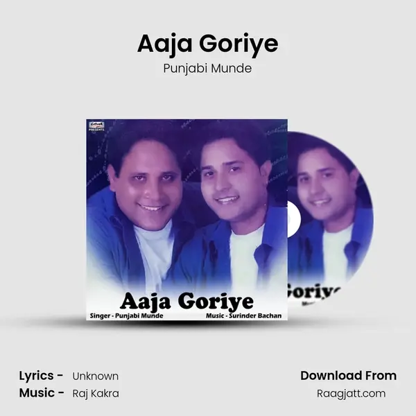 Aaja Goriye mp3 song