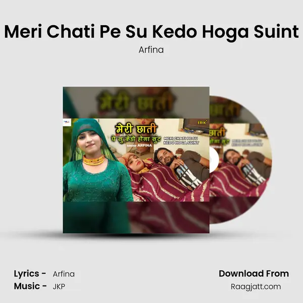 Meri Chati Pe Su Kedo Hoga Suint mp3 song