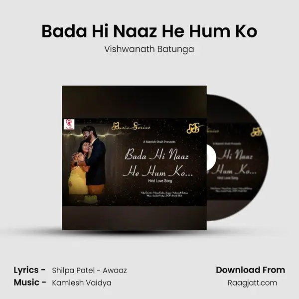 Bada Hi Naaz He Hum Ko - Vishwanath Batunga album cover 