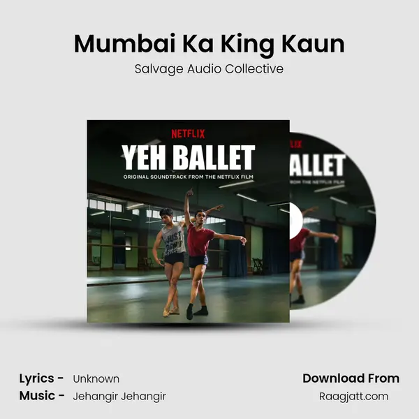 Mumbai Ka King Kaun - Salvage Audio Collective album cover 