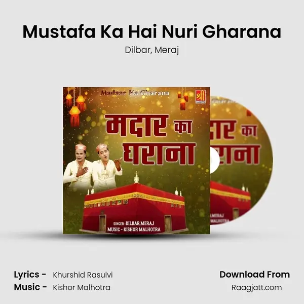 Mustafa Ka Hai Nuri Gharana - Dilbar album cover 