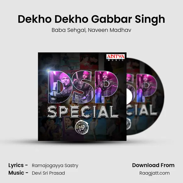 Dekho Dekho Gabbar Singh mp3 song