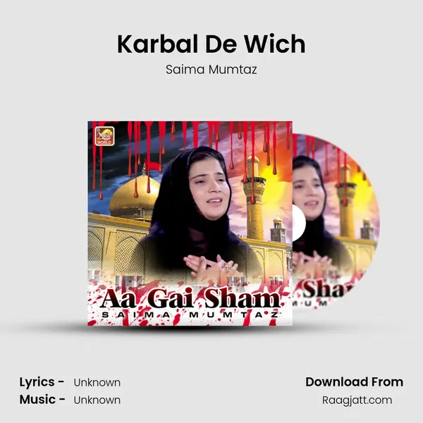 Karbal De Wich mp3 song