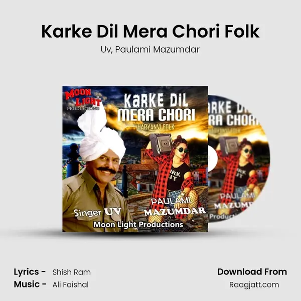 Karke Dil Mera Chori Folk mp3 song