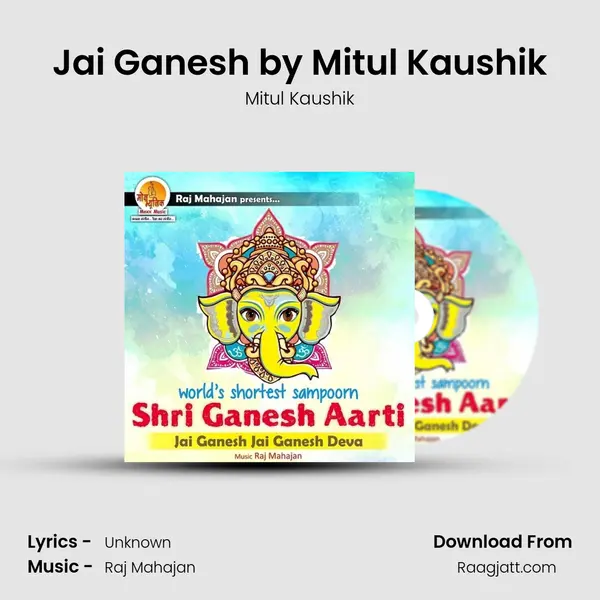 Jai Ganesh by Mitul Kaushik - Mitul Kaushik album cover 