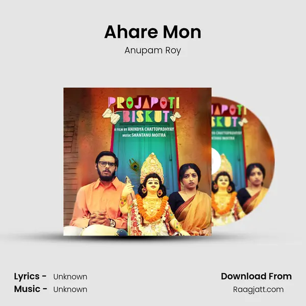 Ahare Mon - Anupam Roy album cover 