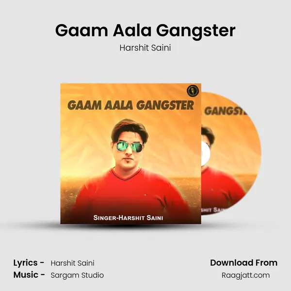 Gaam Aala Gangster mp3 song