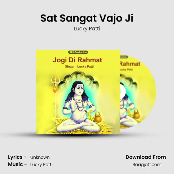 Sat Sangat Vajo Ji mp3 song