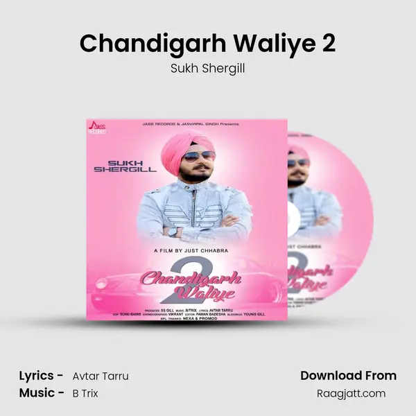 Chandigarh Waliye 2 mp3 song