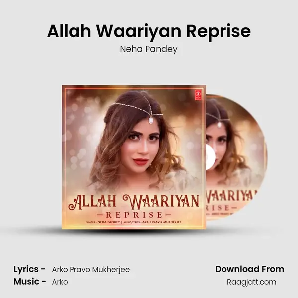 Allah Waariyan Reprise mp3 song