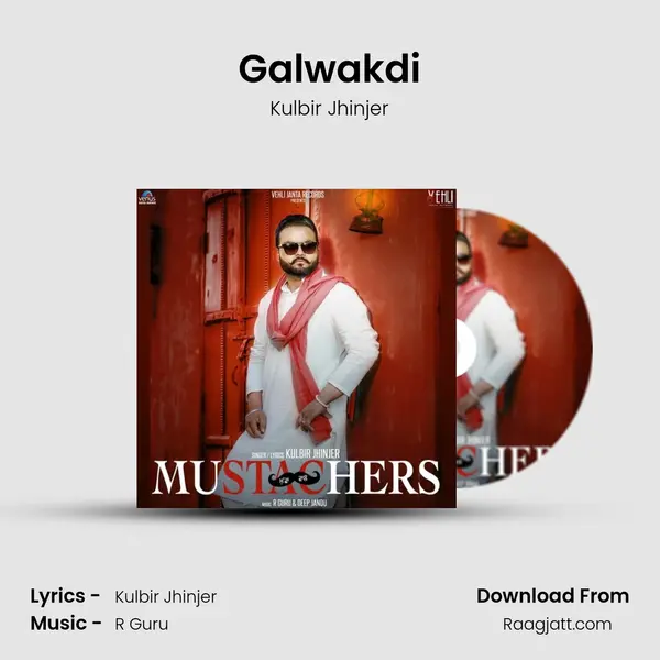 Galwakdi mp3 song