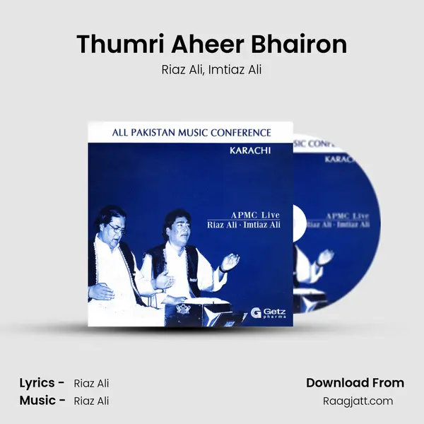 Thumri Aheer Bhairon - Riaz Ali album cover 