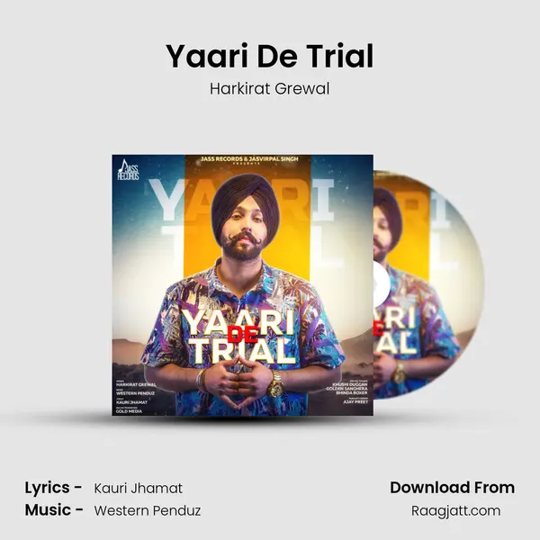 Yaari De Trial mp3 song