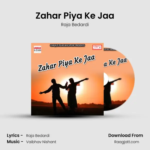 Zahar Piya Ke Jaa mp3 song