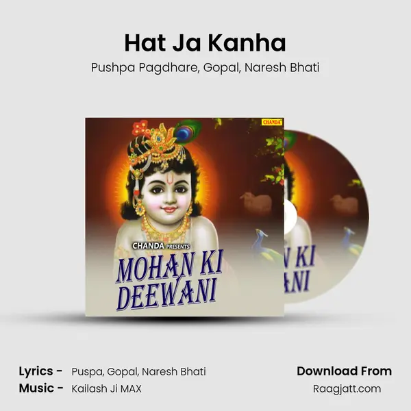 Hat Ja Kanha - Pushpa Pagdhare album cover 