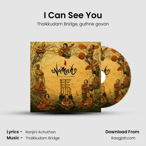 I Can See You - Thaikkudam Bridge album cover 